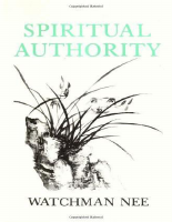 Spiritual Authority - Watchman Nee (Naijasermons.com.ng).pdf